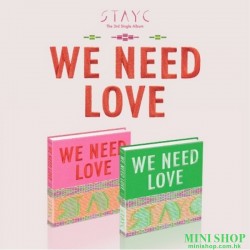 STAYC - WE NEED LOVE (3RD...