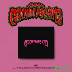 ZICO - GROWN ASS KID (4TH...