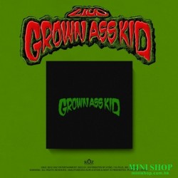 ZICO - GROWN ASS KID (4TH...