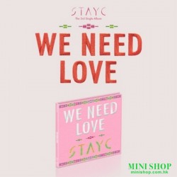 STAYC - WE NEED LOVE (3RD...