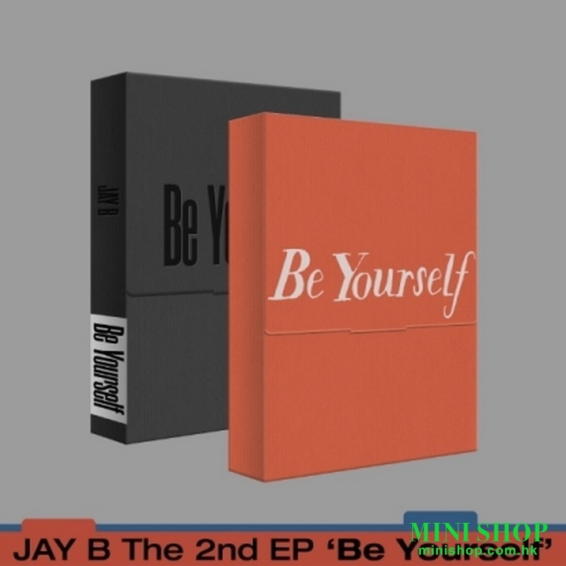 JAY B - BE YOURSELF (2ND EP)