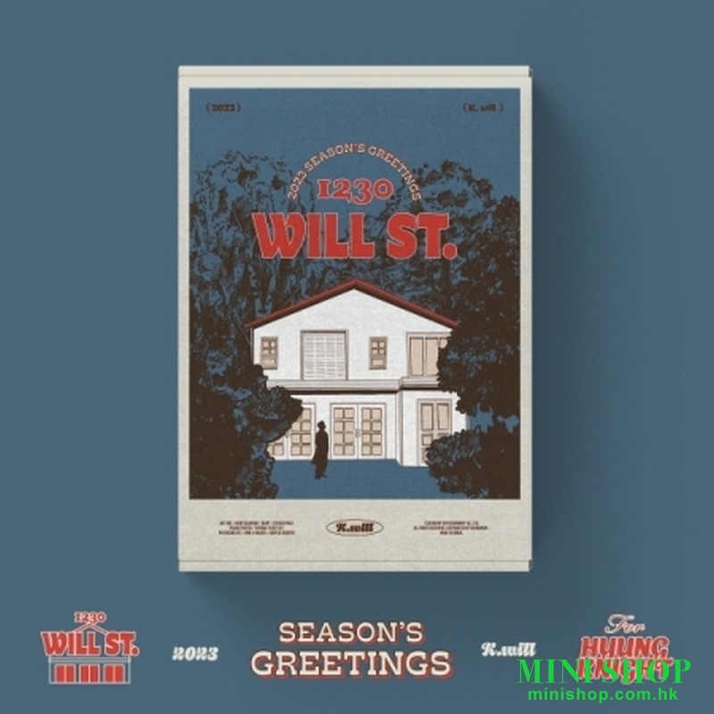 K.WILL - 2023 SEASON'S GREETINGS [1230 WILL ST.]