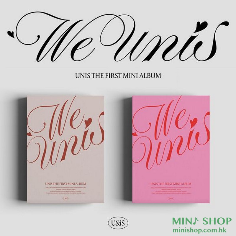 UNIS - 1ST MINI ALBUM [WE UNIS]