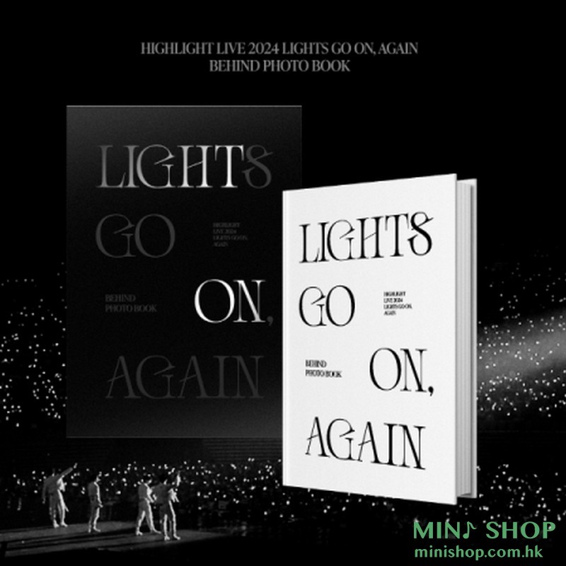 HIGHLIGHT - LIVE 2024 [LIGHTS GO ON, AGAIN] BEHIND PHOTO BOOK