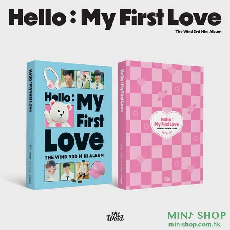 The Wind - 3rd Mini Album [Hello : My First Love]