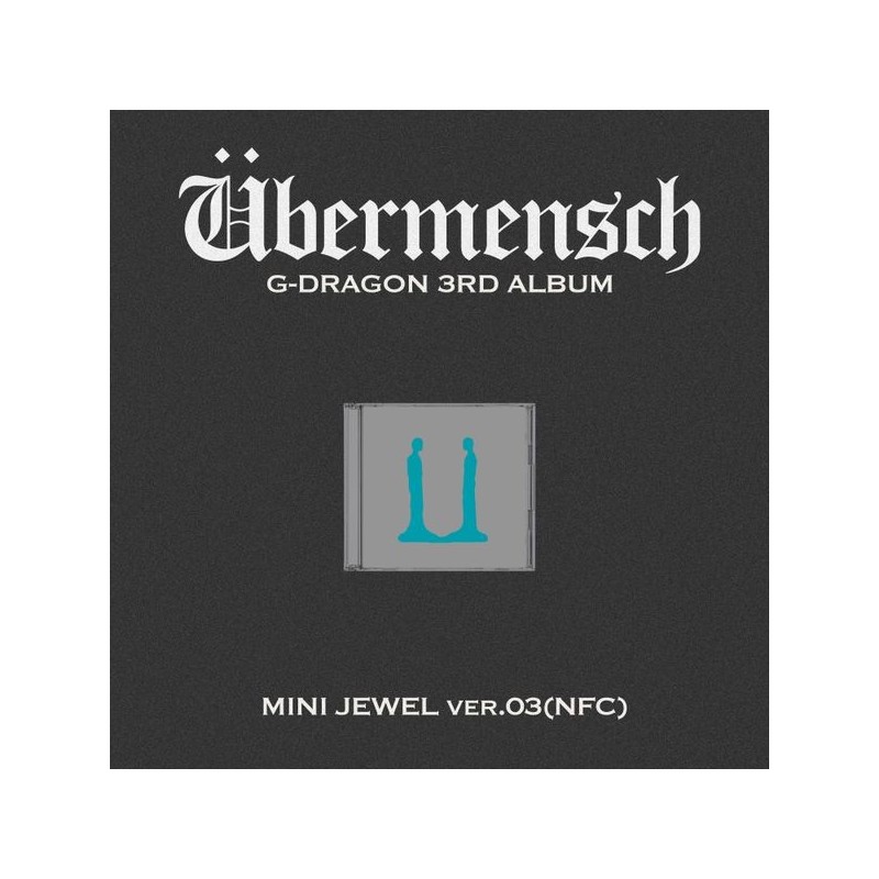 G-DRAGON - 3RD ALBUM [ÜBERMENSCH] MINI JEWEL VER.3 (NFC)