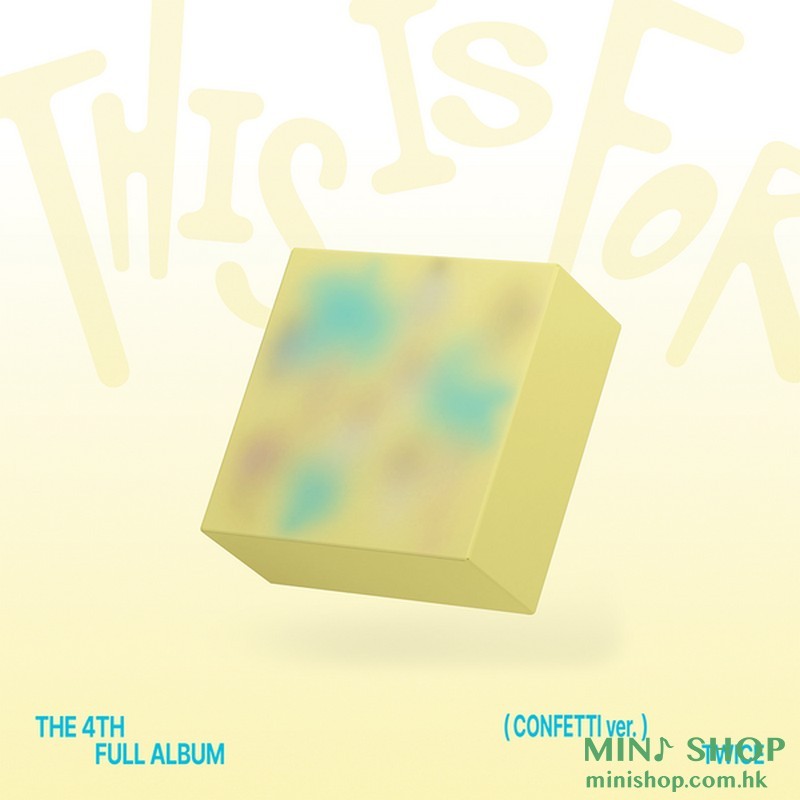 TWICE - 4TH ALBUM [THIS IS FOR] (CONFETTI VER.)