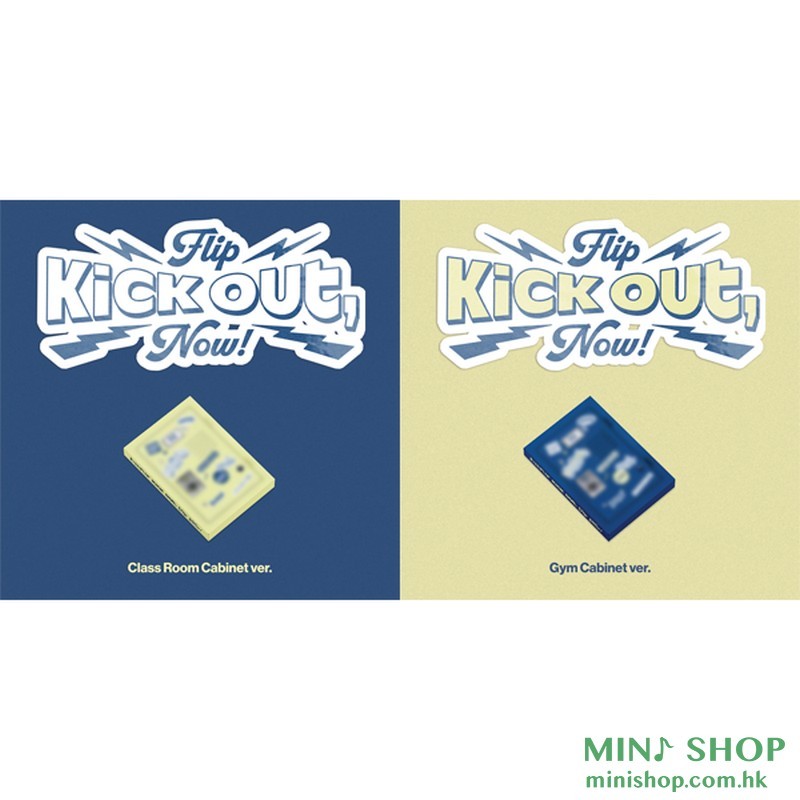KICKFLIP - 2ND MINI ALBUM [KICK OUT, FLIP NOW!] (PLATFORM)