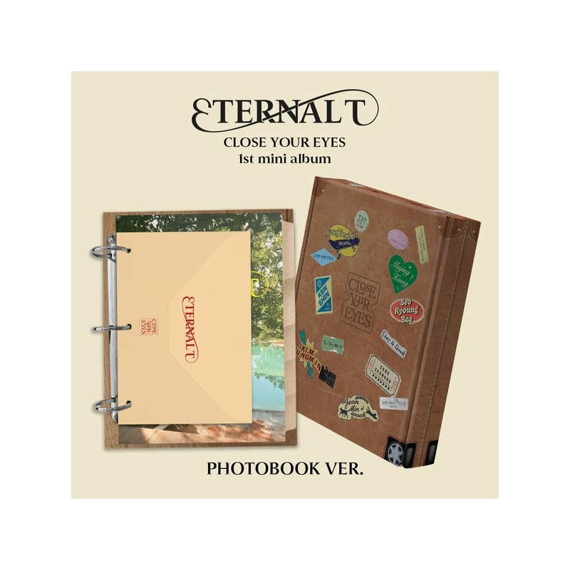 CLOSE YOUR EYES - 1ST MINI ALBUM [ETERNALT] (PHOTOBOOK VER.)