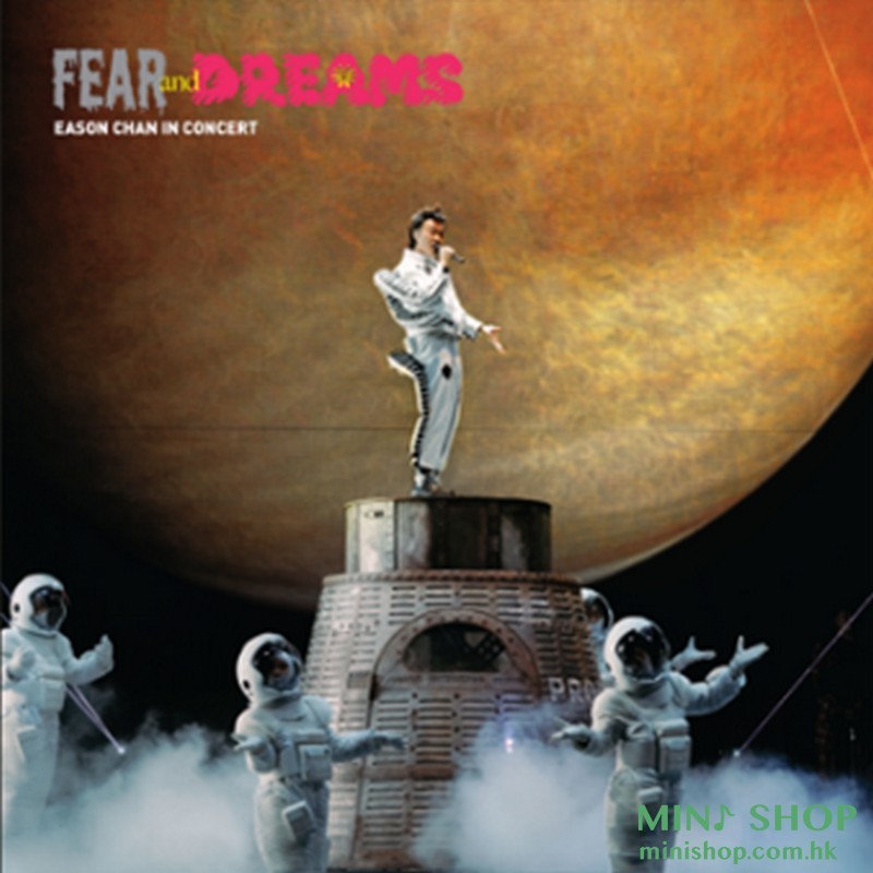陳奕迅 Eason Chan-FEAR and DREAMS (BD)