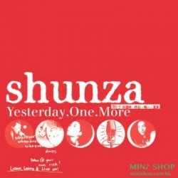 順子 SHUNZA 昨日.唯一.更多 順子精選...