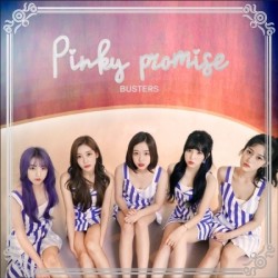BUSTERS - PINKY PROMISE...