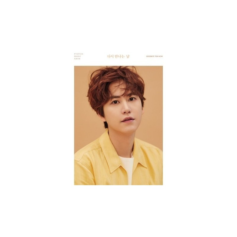 KYUHYUN圭賢 - GOODBYE FOR NOW (2ND SINGLE ALBUM)韓版