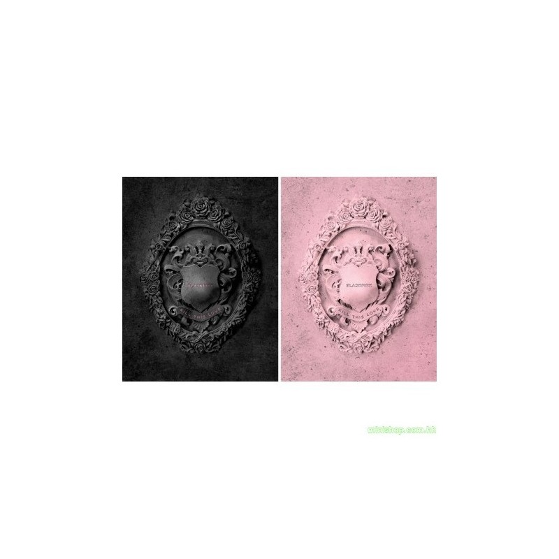 BLACKPINK 2ND MINI ALBUM [KILL THIS LOVE]