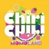 MOMOLAND/Chiri Chiri  初回限定盤 CD+DVD