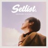 SHIN HYE SUNG 申彗星 - SETLIST (SPECIAL ALBUM)
