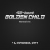 GOLDEN CHILD - VOL.1 [RE-BOOT] NORMAL VER.
