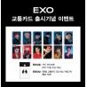 EXO - CASHBEE TRANSPORTATION CARD