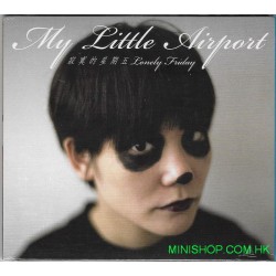 MY LITTLE AIRPORT寂寞的星期五