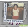 THE PANCAKES-PANCAKES CAN PANICK