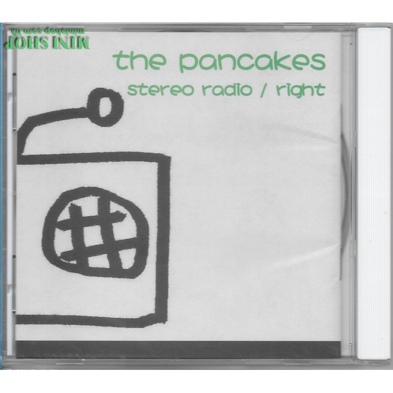 THE PANCAKES--STEREO RADIO/RIGHT