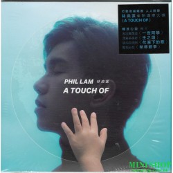 林奕匡Phil Lam- A TOUCH OF