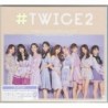 TWICE - TWICE2 初回限定盤A