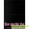 BLACKPINK - SPECIAL EDITION [How You Like That]