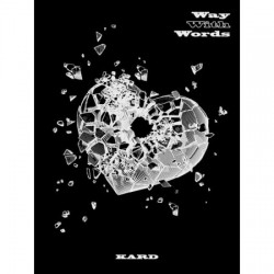KARD - WAY WITH WORDS (1ST...