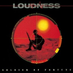 LOUDNESS - SOLDIER OF...