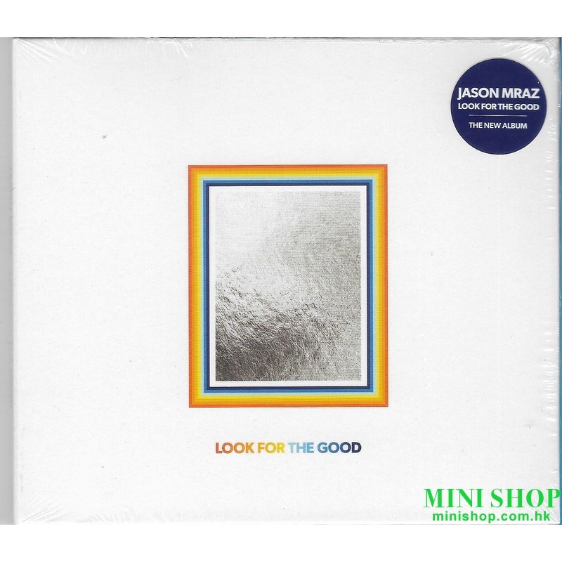 Jason Mraz -Look For The Good