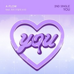 A-FLOW - YOU (2ND SINGLE...