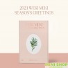 WEKI MEKI - 2021 SEASON'S GREETINGS