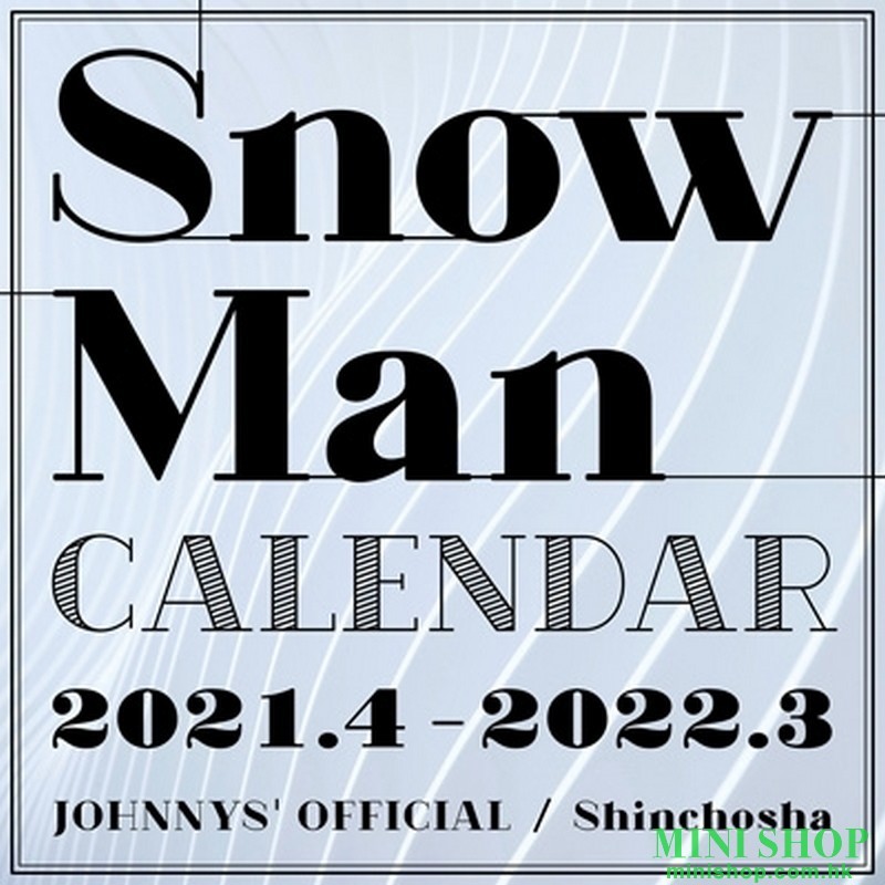 SNOW MAN/JOHNNY'S SCHOOL CALENDAR 2021.4-2022.3