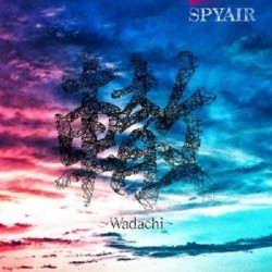 SPYAIR -WADACHI (初回-B)