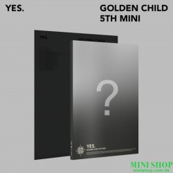 GOLDEN CHILD - YES. (5TH...