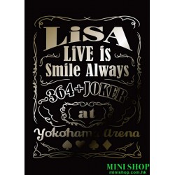LiSA - LiVE is Smile Always...