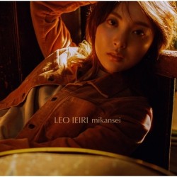 初A LEO IEIRI 家入レオ-MIKANSEI...