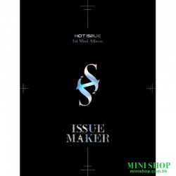 HOT ISSUE - ISSUE MAKER...