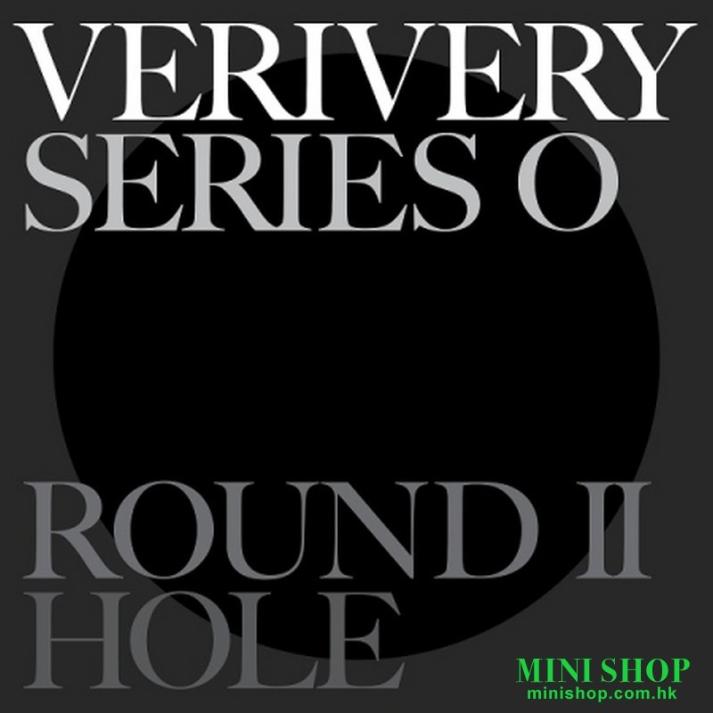 VERIVERY - SERIES O [ROUND 2 : HOLE] (6TH MINI ALBUM)