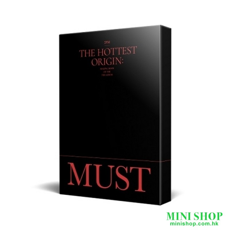 2PM THE HOTTEST ORIGIN: MUST MAKING BOOK