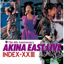 中森明菜  AKINA EAST LIVE...