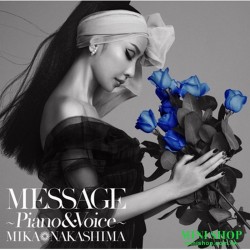 中島美嘉 MESSAGE ~Piano &...