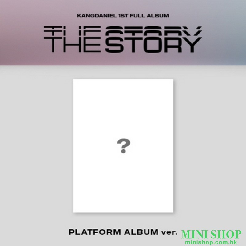 KANG DANIEL - THE STORY Platform ver.