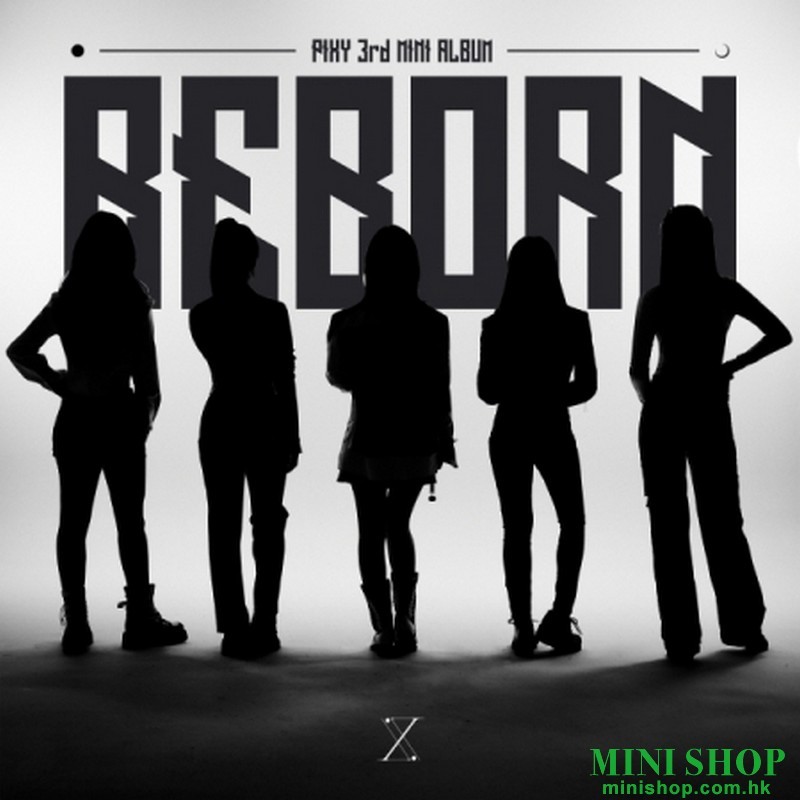 PIXY - REBORN (3RD MINI ALBUM)